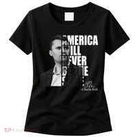 America Will Never Be The Same Charlie Kirk Women's T-Shirt thumb 0