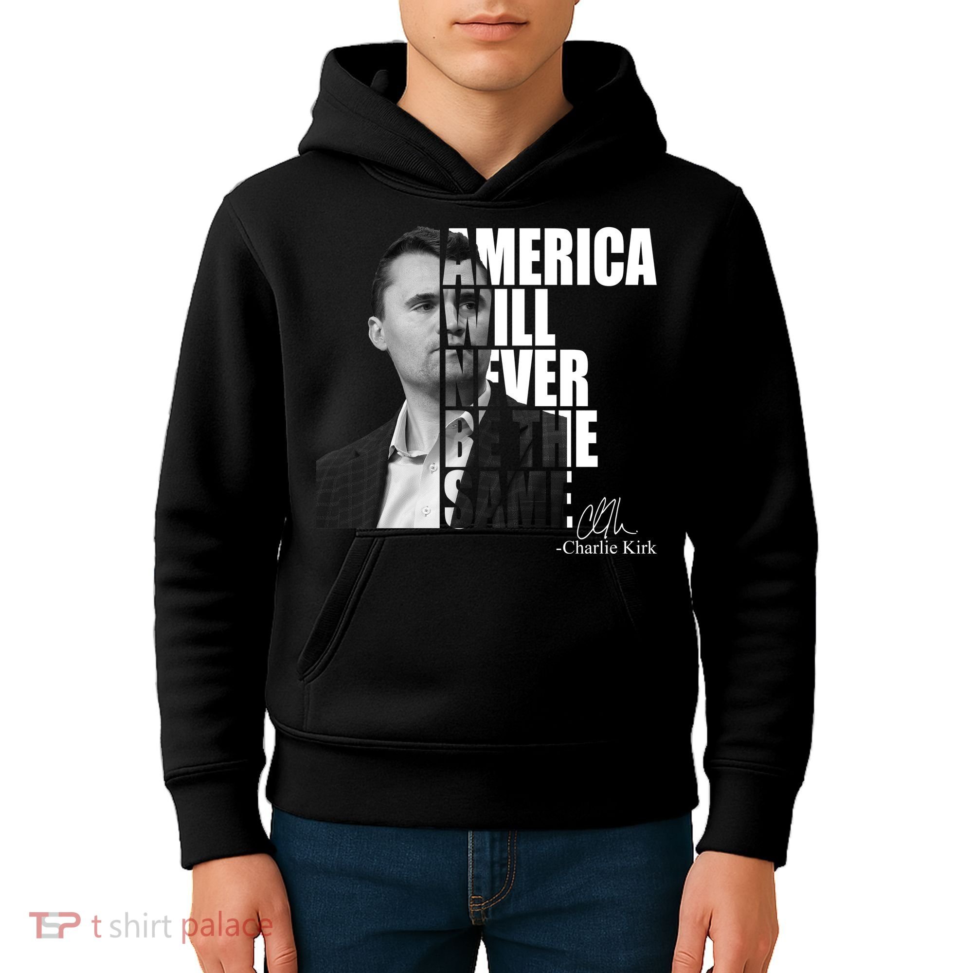 America Will Never Be The Same Charlie Kirk Kids Hoodie