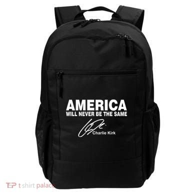 America Will Never Be The Same RIP CHARLIE KIRK Backpack