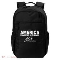 America Will Never Be The Same RIP CHARLIE KIRK Backpack thumb 0
