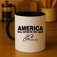America Will Never Be The Same RIP CHARLIE KIRK Coffee Mug thumb 4