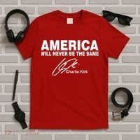 America Will Never Be The Same RIP CHARLIE KIRK T-Shirt thumb 5