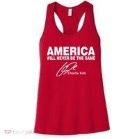 America Will Never Be The Same RIP CHARLIE KIRK Women's Tank Top thumb 0
