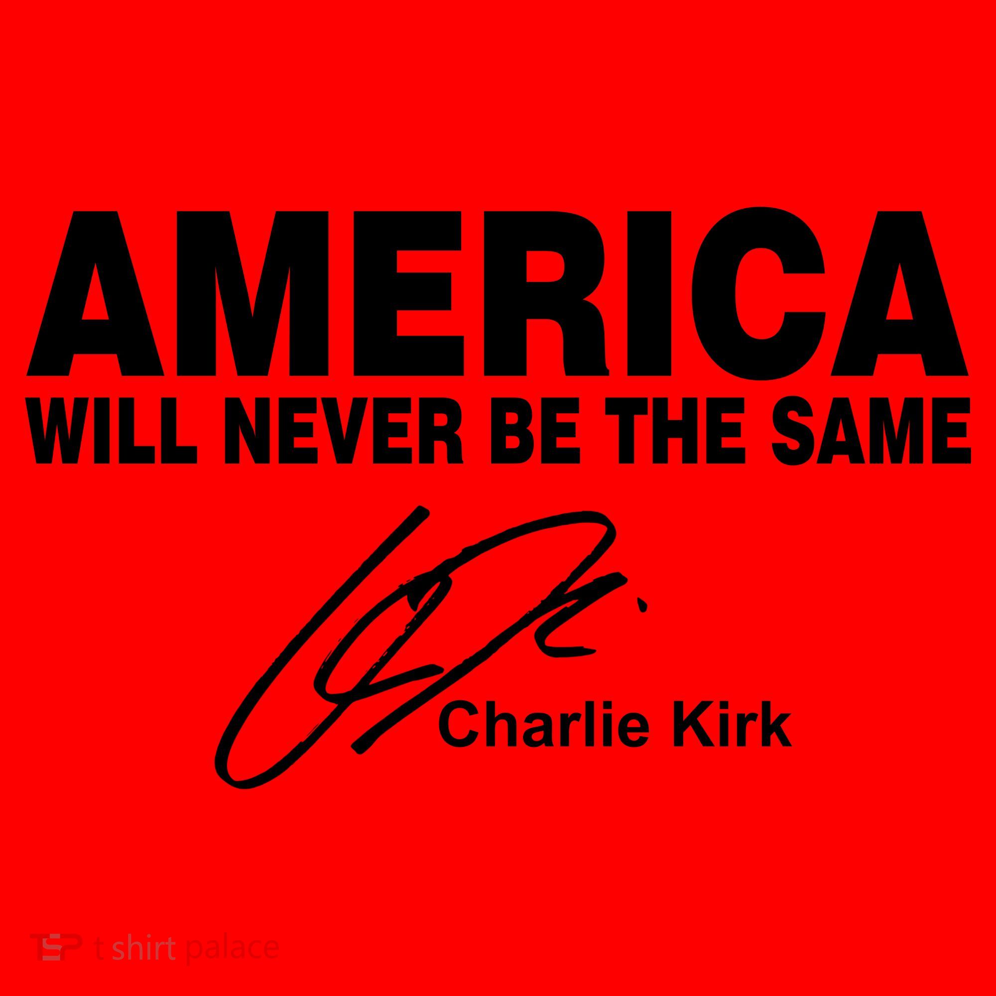 America Will Never Be The Same RIP CHARLIE KIRK Santa Hat
