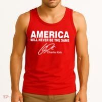 America Will Never Be The Same RIP CHARLIE KIRK Tank Top thumb 3