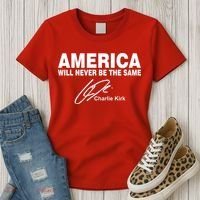 America Will Never Be The Same RIP CHARLIE KIRK Women's T-Shirt thumb 3