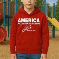 America Will Never Be The Same RIP CHARLIE KIRK Kids Hoodie thumb 2