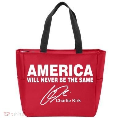 America Will Never Be The Same RIP CHARLIE KIRK Tote Bag