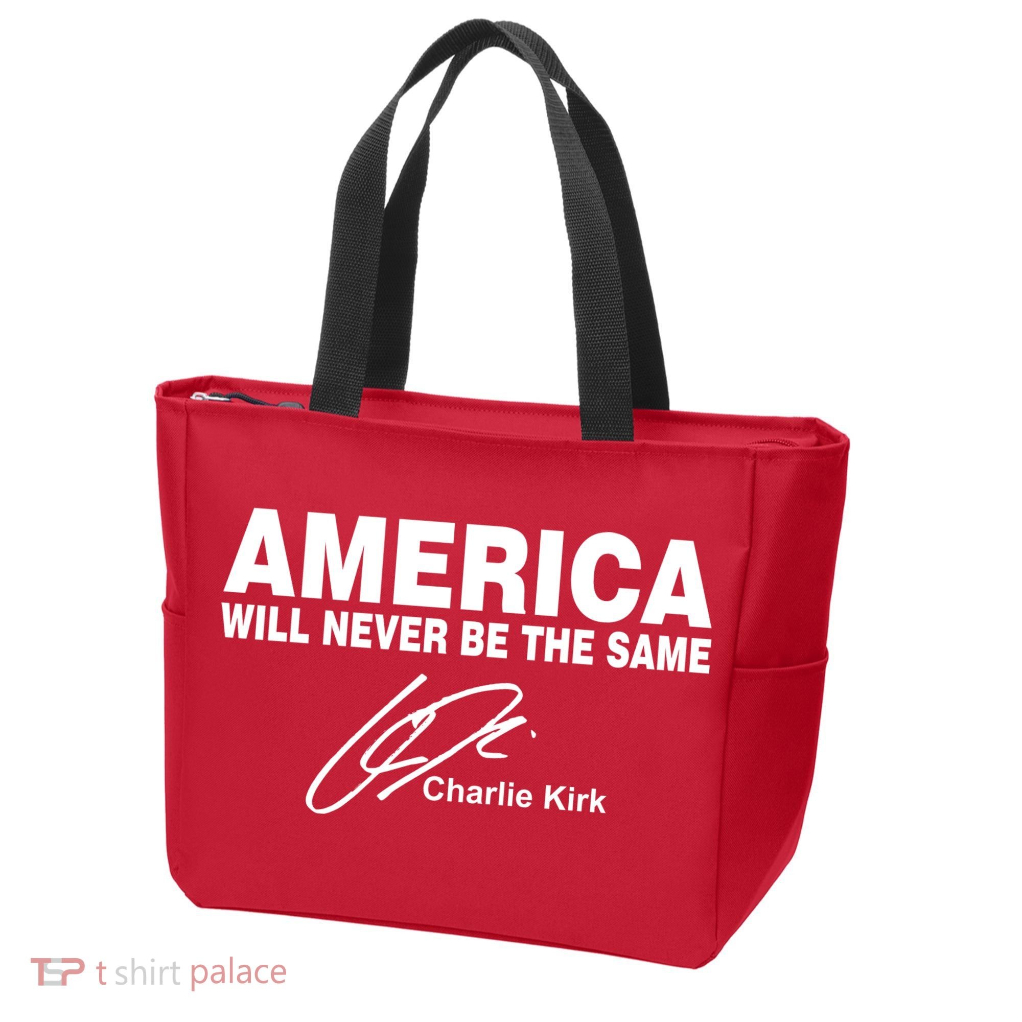 America Will Never Be The Same RIP CHARLIE KIRK Tote Bag