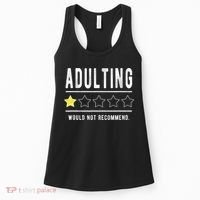 Adulting Would Not Recommend Funny Sayings One Star Adulting Women's Tank Top thumb 0