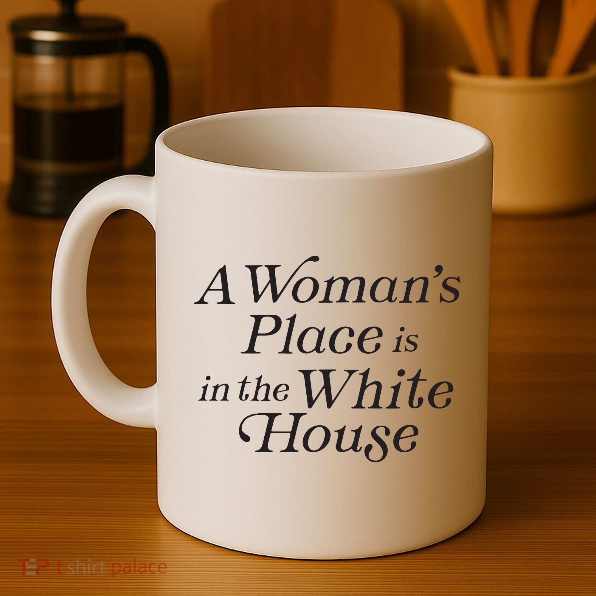 A Womans Place Is In The White House Trendy Rights Feminist Coffee Mug