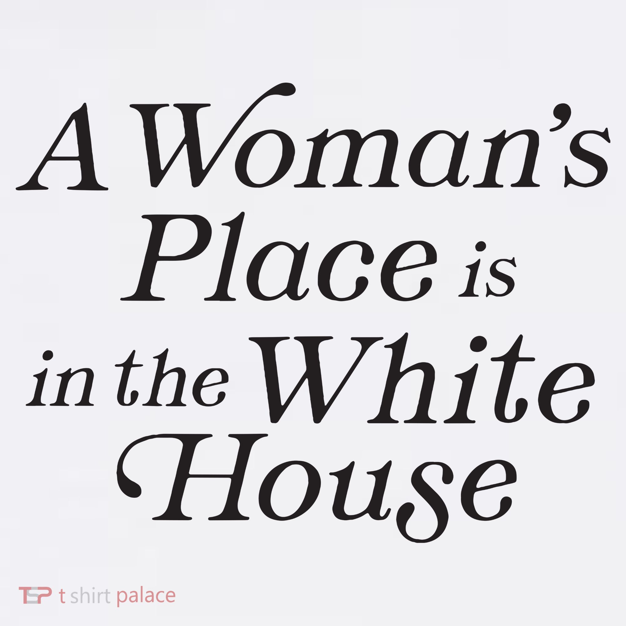 A Womans Place Is In The White House Trendy Rights Feminist Women's Hoodie