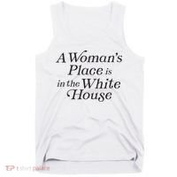 A Womans Place Is In The White House Trendy Rights Feminist Tank Top thumb 0