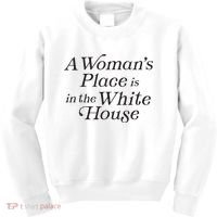 A Womans Place Is In The White House Trendy Rights Feminist Kids Sweatshirt thumb 0