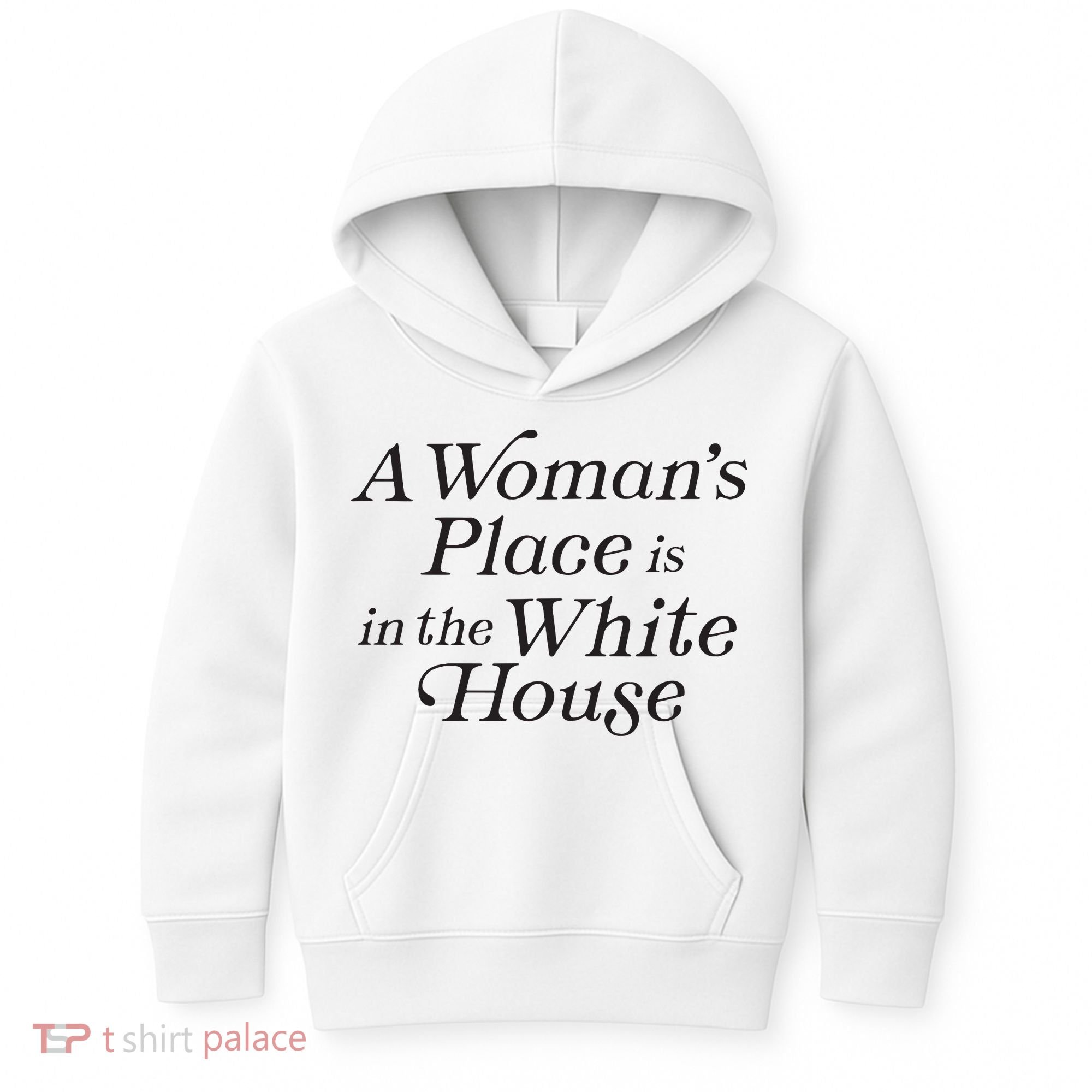 A Womans Place Is In The White House Trendy Rights Feminist Kids Hoodie