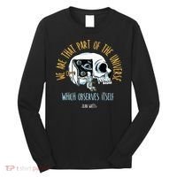 Alan Watts Quote Philosophy Spiritual Gift Universe Long Sleeve Shirt thumb 0