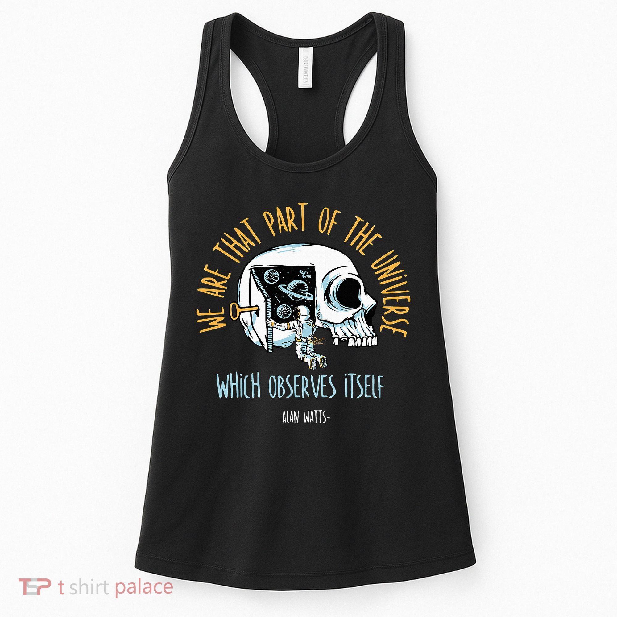 Alan Watts Quote Philosophy Spiritual Gift Universe Women's Tank Top
