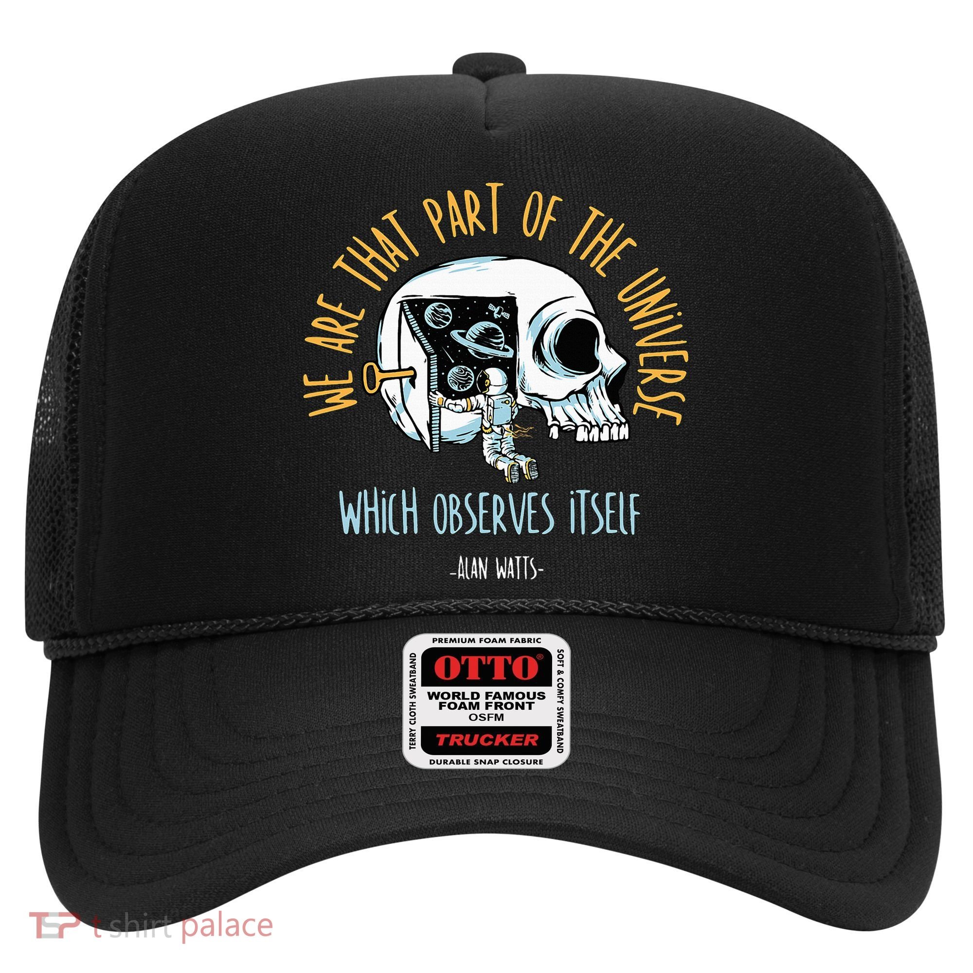 Alan Watts Quote Philosophy Spiritual Gift Universe Hat