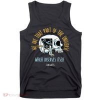 Alan Watts Quote Philosophy Spiritual Gift Universe Tank Top thumb 0