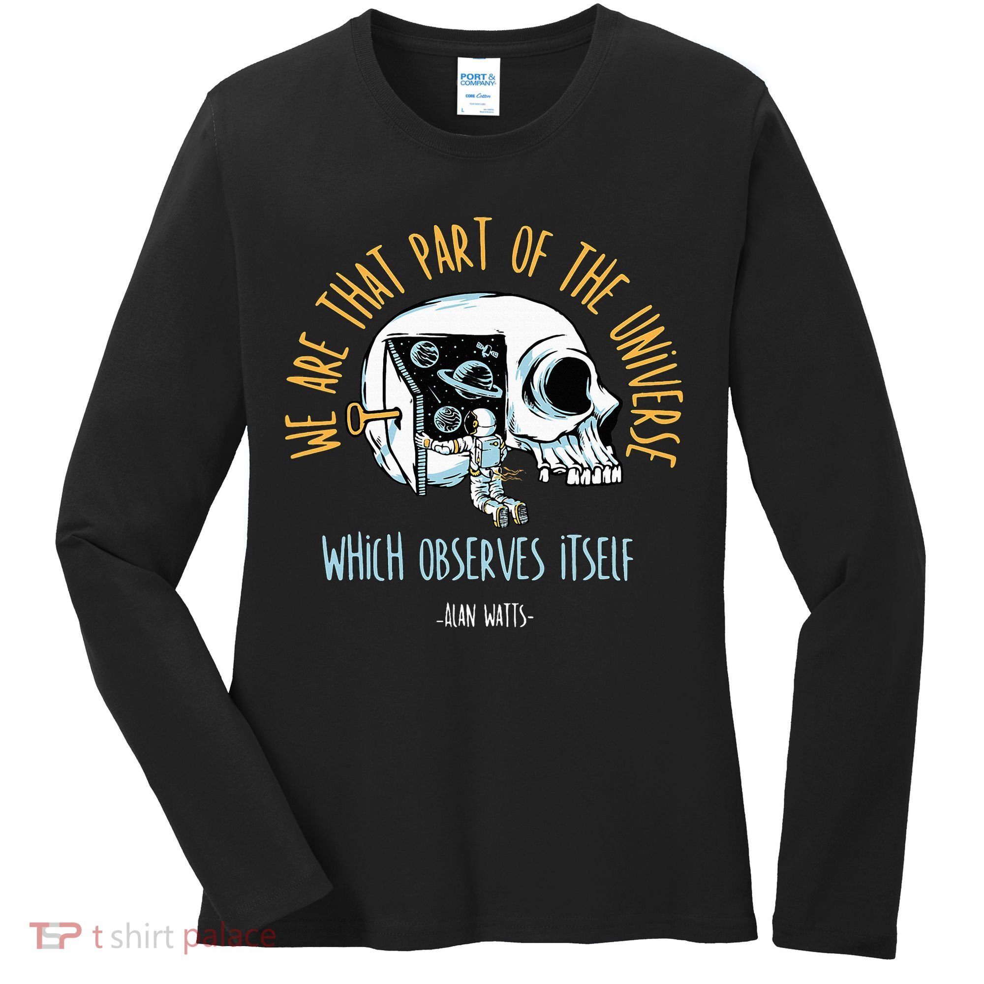 Alan Watts Quote Philosophy Spiritual Gift Universe Women's Long Sleeve Shirt