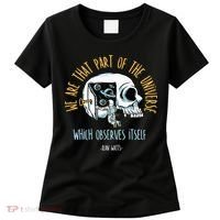 Alan Watts Quote Philosophy Spiritual Gift Universe Women's T-Shirt thumb 0