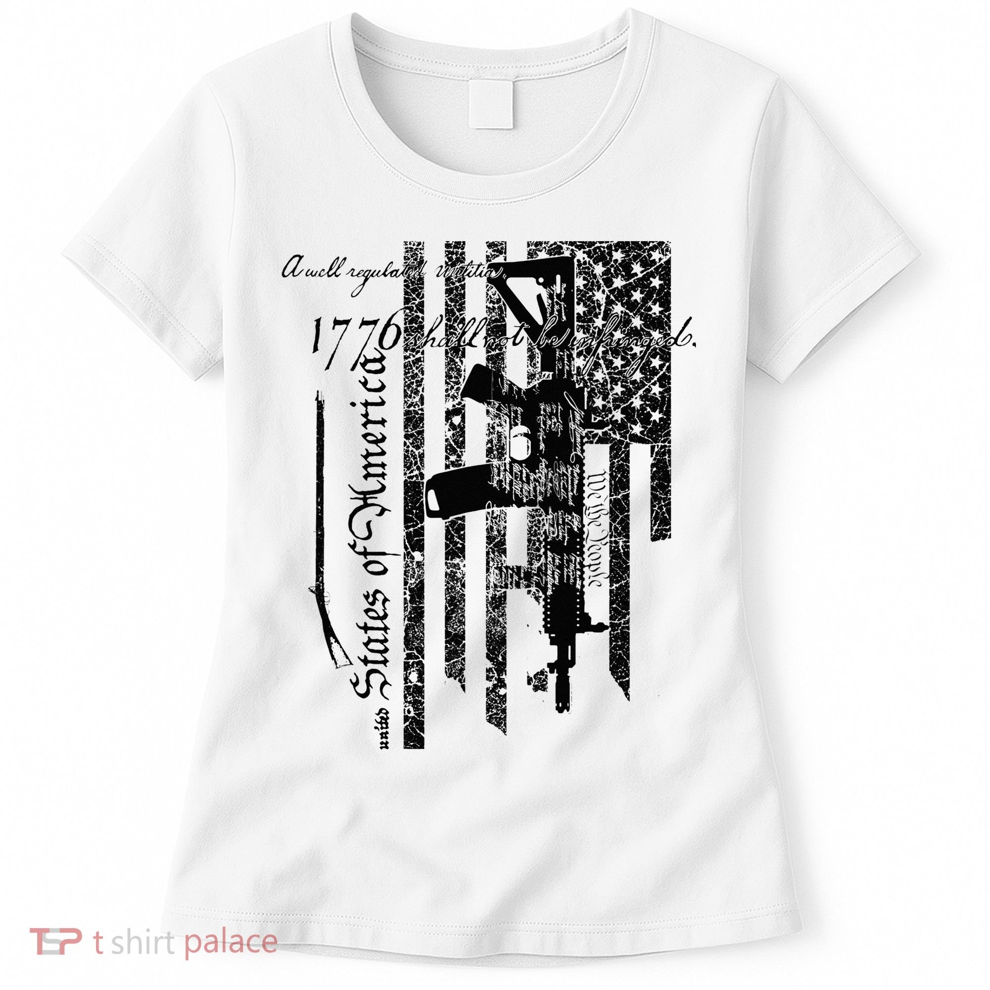 A Well Regulated Militia Gun Rights Patriotic Women's T-Shirt