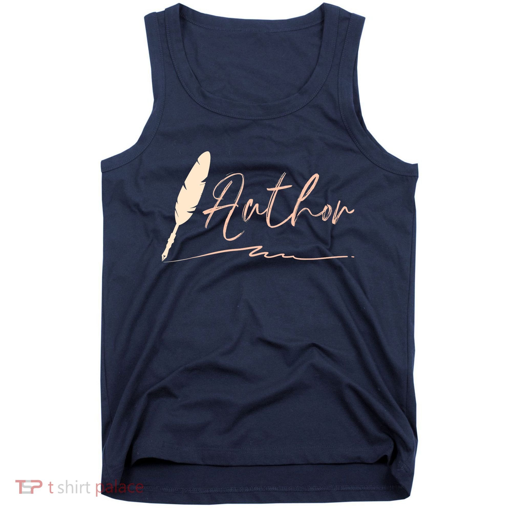Author Writer Reading Books Literature Novel Chapter Library Tank Top