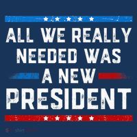 All We Really Needed Was A New President USA Mousepad thumb 1