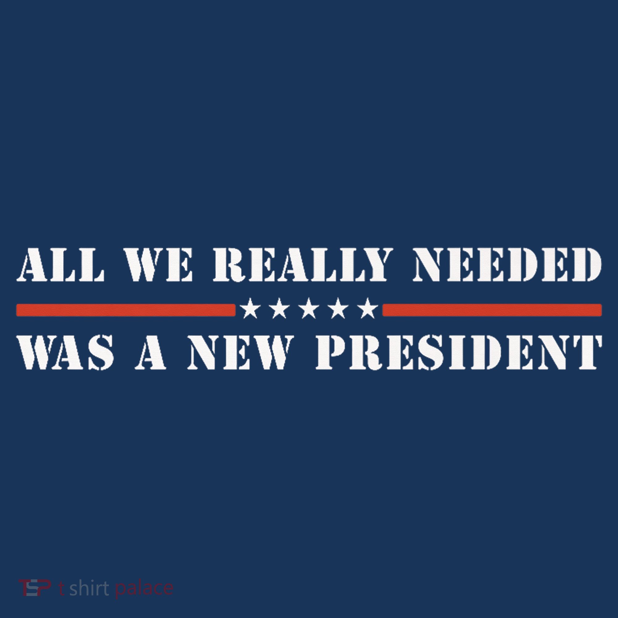 All We Really Needed Was A New President USA Coaster