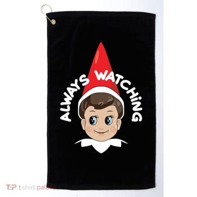 Always Watching Snitches Get Stitches Golf Towel