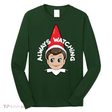 Always Watching Snitches Get Stitches Long Sleeve Shirt