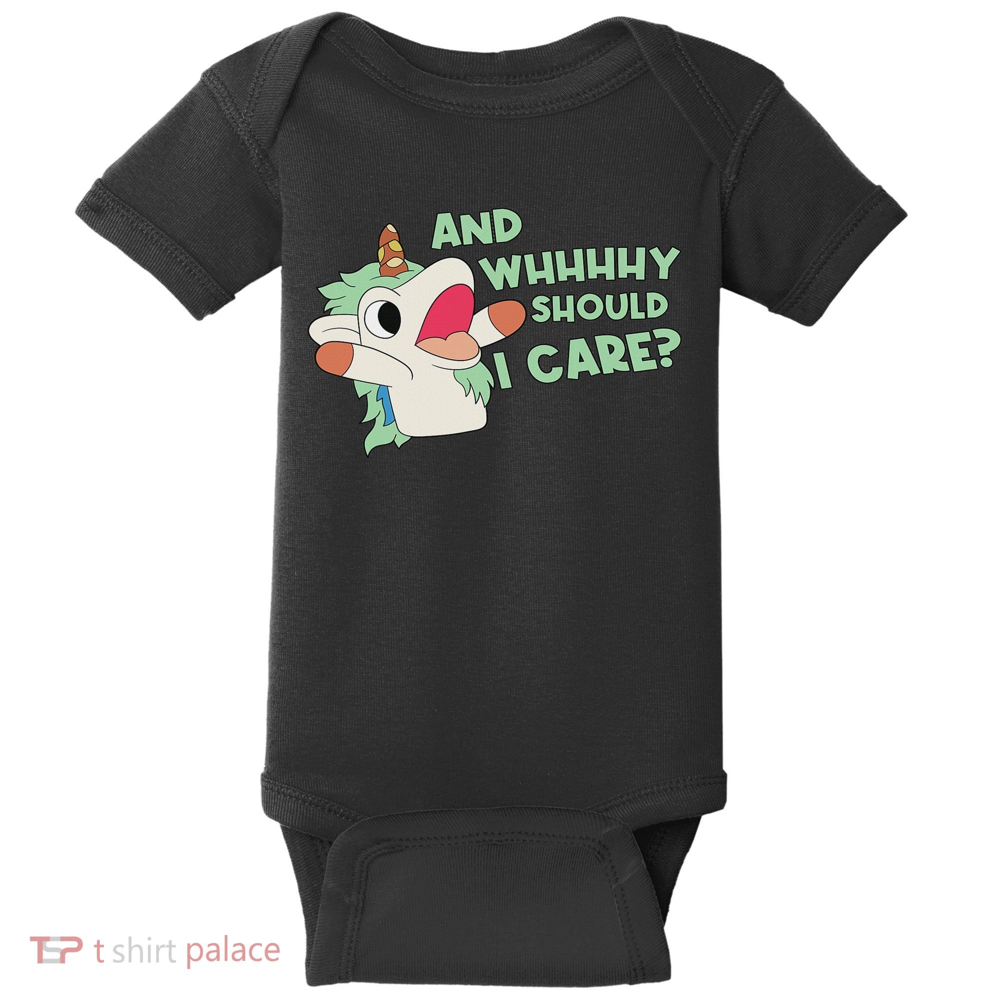 Annnnd Why Should I And Why Should I Care Unicorn Baby Bodysuit