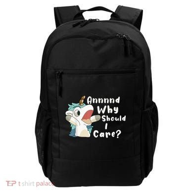 And Why Should I Care? Funny Sarcastic Unicorn Backpack