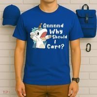 And Why Should I Care? Funny Sarcastic Unicorn T-Shirt thumb 6