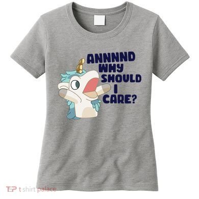 And Why Should I Care Funny Unicorn Women's T-Shirt