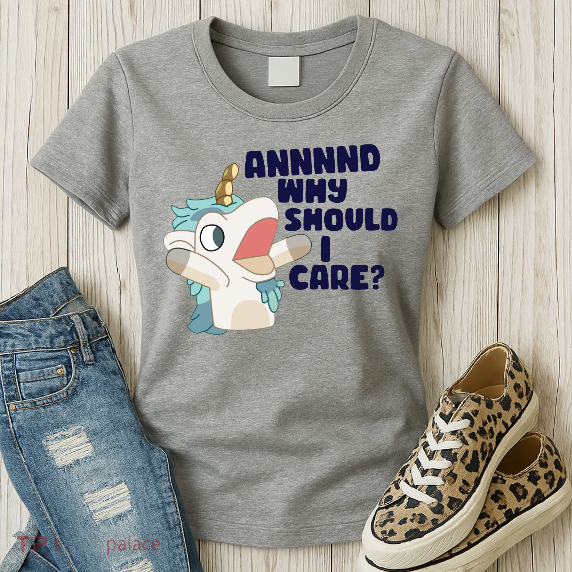 And Why Should I Care Funny Unicorn Women's T-Shirt