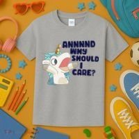 And Why Should I Care Funny Unicorn Kids T-Shirt thumb 3