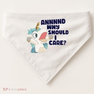 And Why Should I Care Funny Unicorn USA-Made Doggie Bandana