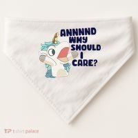 And Why Should I Care Funny Unicorn USA-Made Doggie Bandana thumb 0