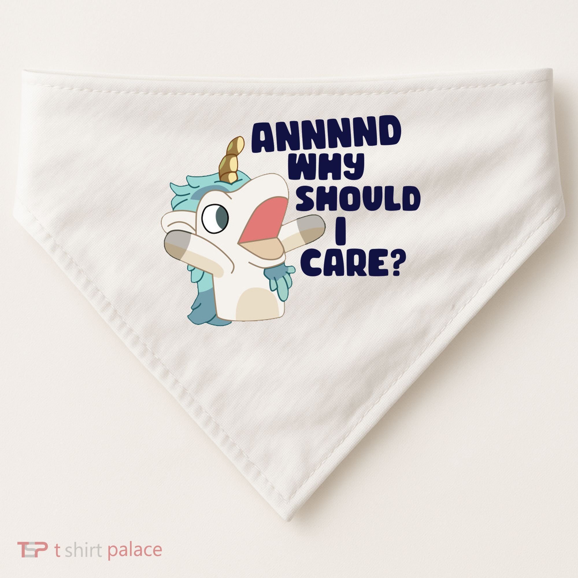 And Why Should I Care Funny Unicorn USA-Made Doggie Bandana