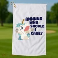 And Why Should I Care Funny Unicorn Golf Towel thumb 1