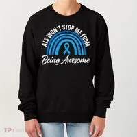 ALS Won't Stop Me From Being Awesome ALS Awareness Women's Sweatshirt thumb 0