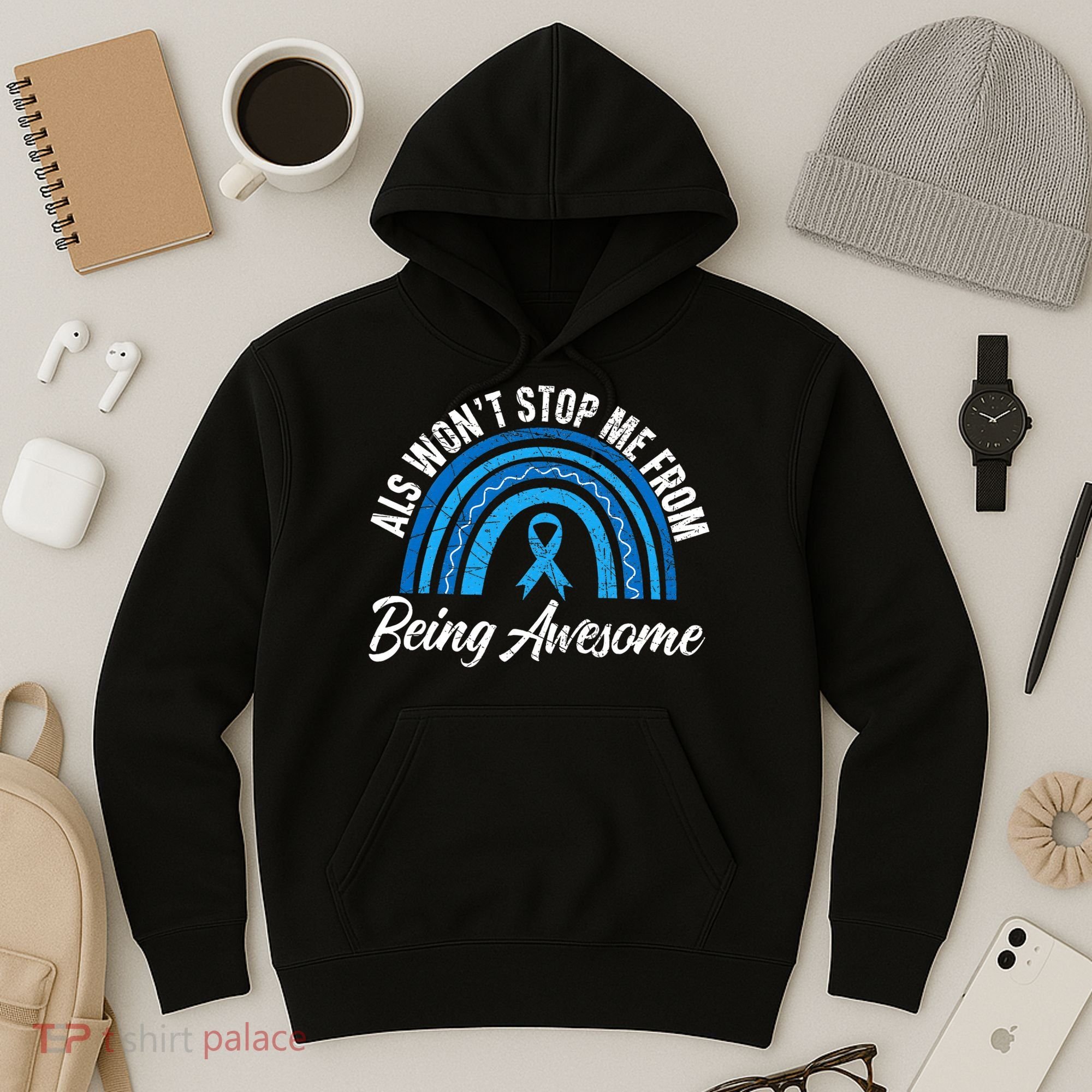 ALS Won't Stop Me From Being Awesome ALS Awareness Hoodie