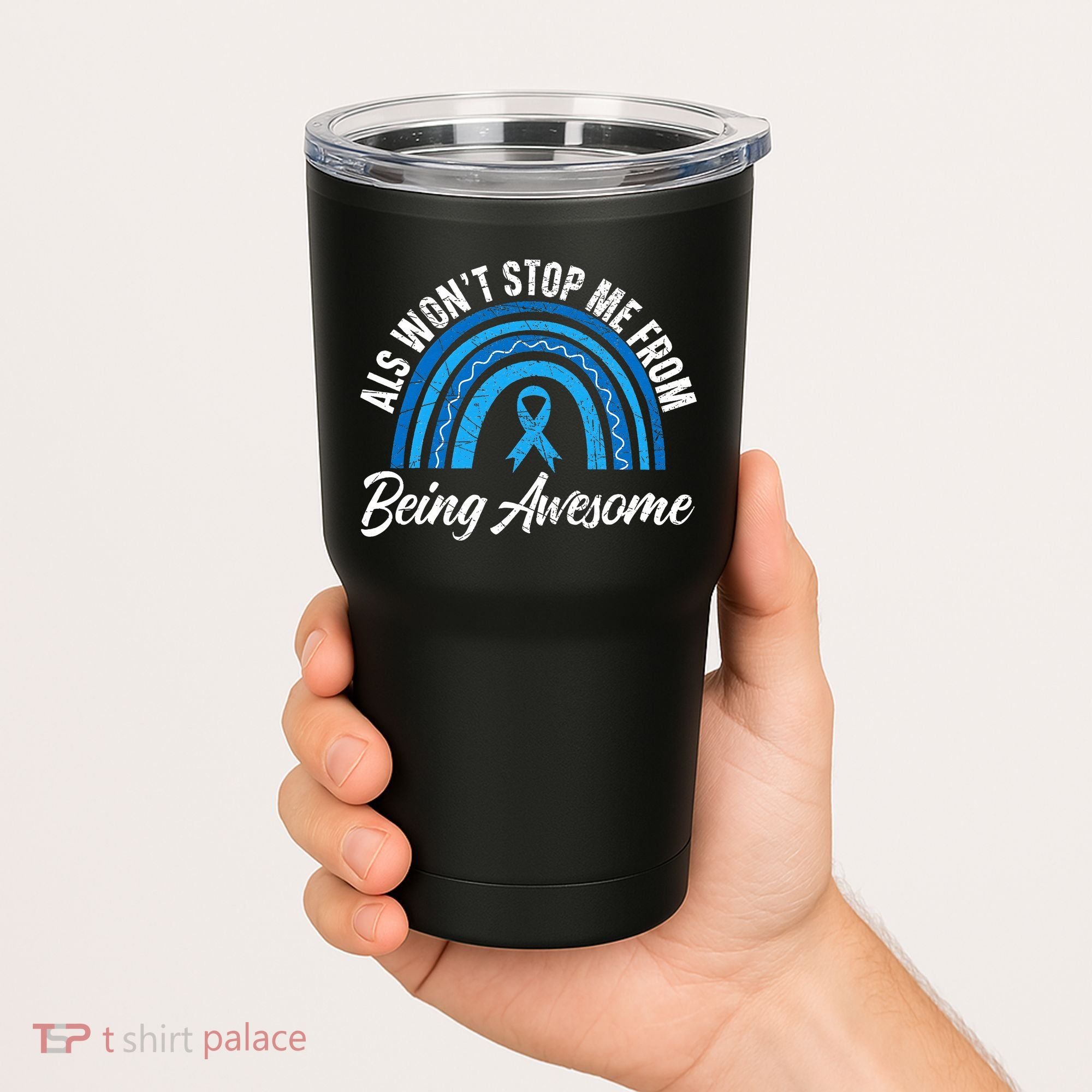 ALS Won't Stop Me From Being Awesome ALS Awareness Tumbler