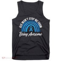 ALS Won't Stop Me From Being Awesome ALS Awareness Tank Top thumb 0