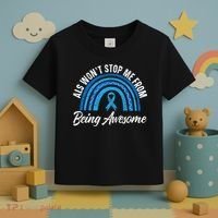 ALS Won't Stop Me From Being Awesome ALS Awareness Toddler T-Shirt thumb 3