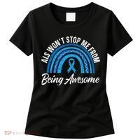 ALS Won't Stop Me From Being Awesome ALS Awareness Women's T-Shirt thumb 0
