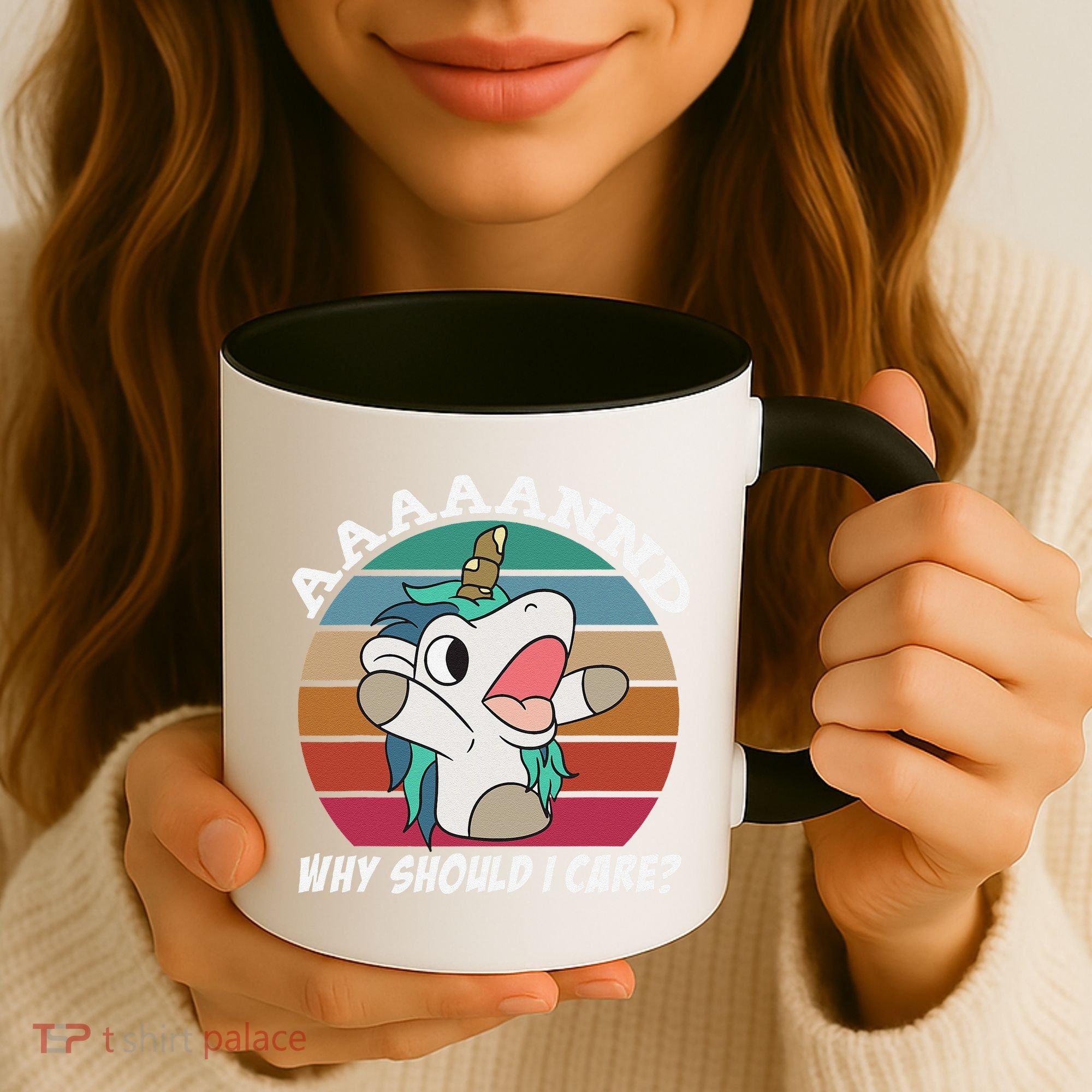 And Why Should I Care Funny Sarcastic Unicorn Coffee Mug