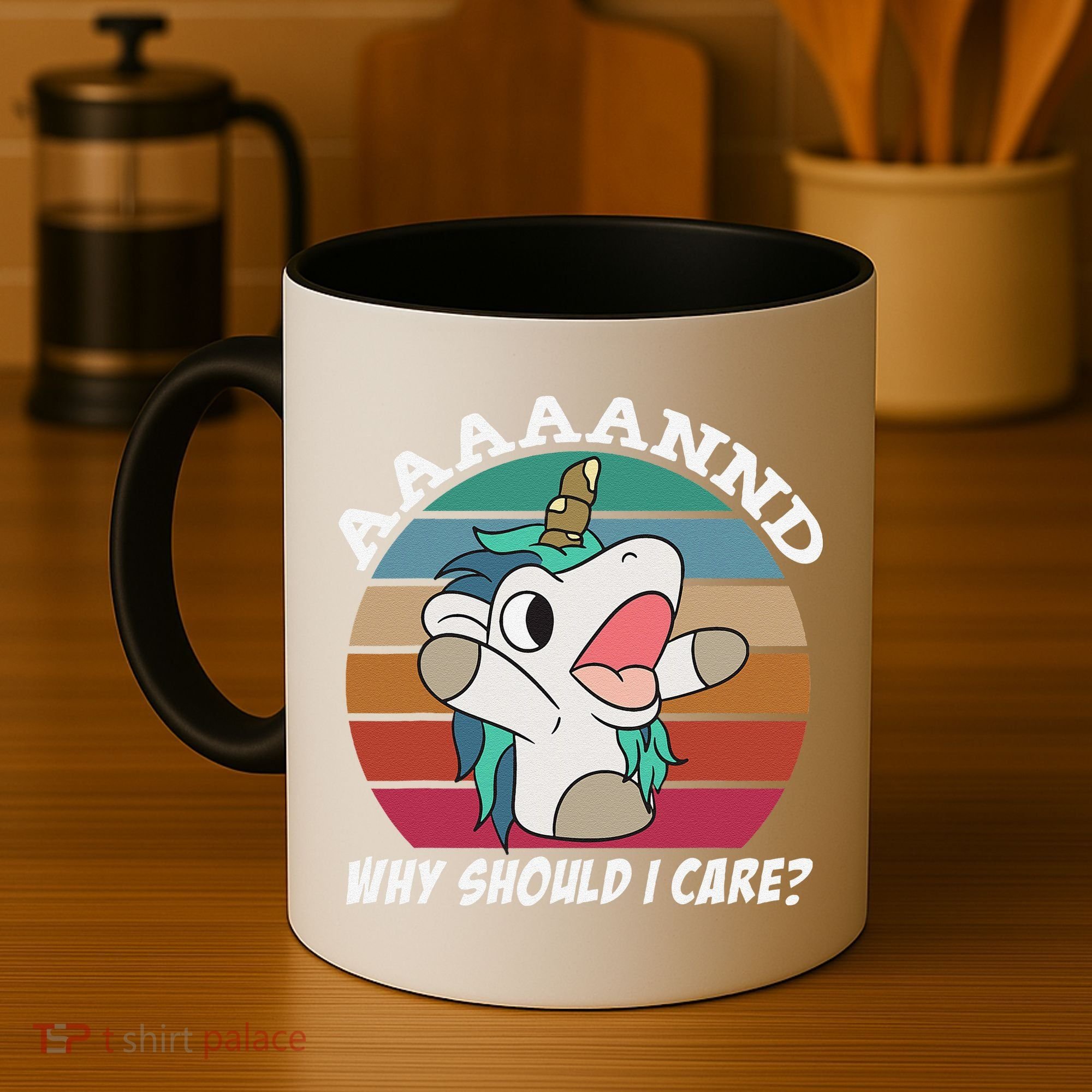 And Why Should I Care Funny Sarcastic Unicorn Coffee Mug
