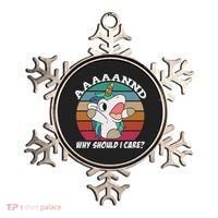 And Why Should I Care Funny Sarcastic Unicorn Ornament thumb 0
